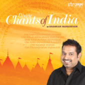 Divine Chants of India - Shankar Mahadevan