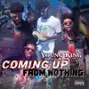 Coming Up from Nothing album lyrics, reviews, download