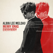 Merry Xmas Everybody - Albin Lee Meldau