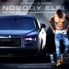 NoBody Else (feat. Nick Cannon, Ty Dolla $ign & Jacquees) by Ncredible Gang iTunes Track 2