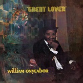 William Onyeabor - Tell Me What You Want