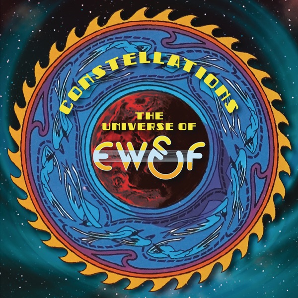 Constellations: The Universe of Earth, Wind & Fire (Rarities) - Earth, Wind & Fire