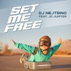 Set Me Free (feat. JD Jupiter) - Single