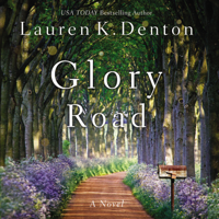 Lauren K. Denton - Glory Road artwork