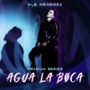 Agua La Boca - Single