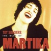 Toy Soldiers - The Best of Martika artwork