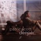 Deeper - Patric Scott lyrics