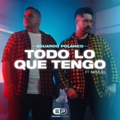 Todo Lo Que Tengo (feat. Nemuel) artwork