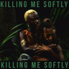 Killing Me Softly (feat. Casheda Dottin) - StonedwithCupid