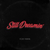 Still Dreamin' artwork