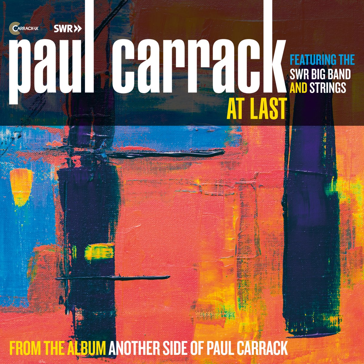 paul carrack new another side of paul carrack feat swr big band