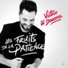 Les fruits de la patience - EP