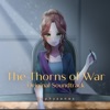 The Thorns of War (Original Game Soundtrack)