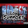 Low Support - EP