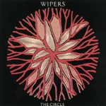 Wipers - Time Marches On