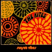 The Kites - Tequila Sunset