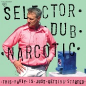 Selector Dub Narcotic - Hotter Than Hott