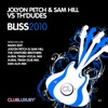 Jolyon Petch - Bliss 2010 (Radio Edit)