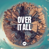 Over It All artwork