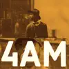 4am (Instrumental) - Single album lyrics, reviews, download