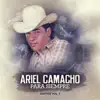 Stream & download Ariel Camacho Para Siempre