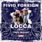 Locca (feat. Trev Mulah) - Fivio Foreign lyrics