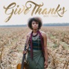 Give Thanks - Single