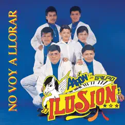 No Voy a Llorar by Aarón y Su Grupo Ilusión album reviews, ratings, credits