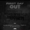 First Day Out (feat. Lil Treyy & Lil E) - Single album lyrics, reviews, download