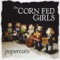 Complain About the Weather - The Corn Fed Girls lyrics