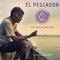 El Pescador (feat. Ángel MC Todo Copas) - Latin Latas lyrics