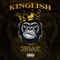 Kinglish (feat. King Micheal) - Street Ka$h lyrics