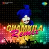 Chamkila Remix, Vol. 6