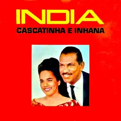 India (Remastered) - Cascatinha e Inhana