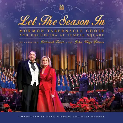 Let the Season In - Mormon Tabernacle Choir