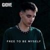 Free to Be Myself - Single