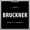 Stream & download Bruckner: Sonfonie No. 4 "Die Romantische"