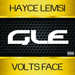 GLE - Single by Hayce Lemsi & Volts Face album reviews, ratings, credits