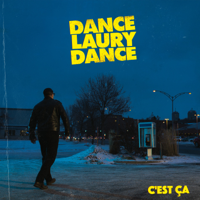 Dance Laury Dance - C'est ça artwork