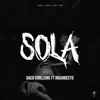 Stream & download Sola (feat. Insurrecto) - Single