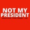 Not My President - Forgiato Blow, Stoney Dudebro & J-360 lyrics