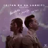 Diyan Ba Sa Langit (Midnite Remix) - Single album lyrics, reviews, download