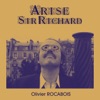 Arise Sir Richard - Single