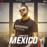 Karan Aujla - Mexico artwork