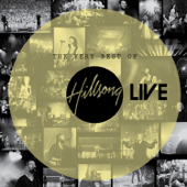 The Very Best of Hillsong Live (Live) - Hillsong Worship