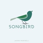 Jason Ingriselli - Songbird