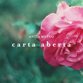 Carta Aberta - Antía Muíño