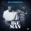 Stream & download Ike Man (feat. Rahli)