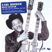 Earl Hooker - Galloping Horses A Lazy Mule [with Junior Wells]