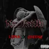 No Faith (feat. QUEENZ) - Single album lyrics, reviews, download